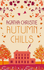 Autumn Chills: Tales Of Intrigue From The Queen Of Crime