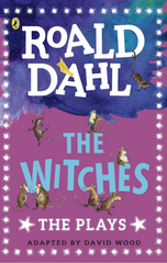 The Witches : The Plays