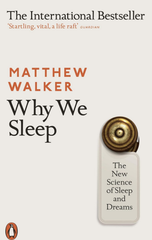 Why We Sleep