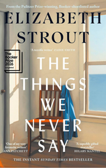 The Things We Never Say
