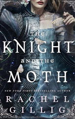 The Knight and the Moth