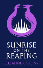 Sunrise on the Reaping PB