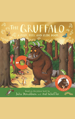 The Gruffalo: A Push, Pull and Slide Book