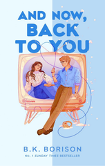 And Now Back To You