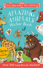 The Gruffalo and Friends: Amazing Animals Sticker Book