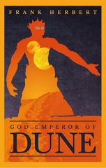 God Emperor Of Dune: Fourth Dune Novel