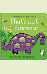That’s Not My Dinosaur...