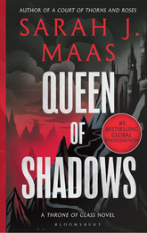 Queen of Shadows - Throne of Glass
