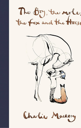 The Boy, the Mole, the Fox and the Horse