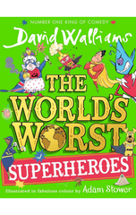 The World’s Worst Superheroes