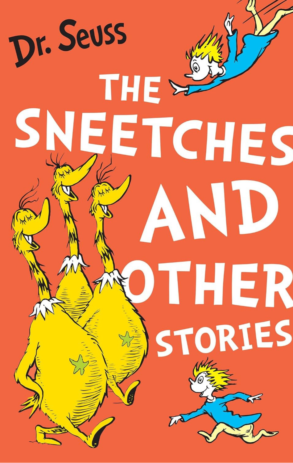 The Sneetches and Other Stories
