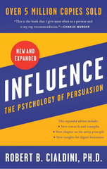 Influence, New And Expanded: The Psychology Of Persuasion