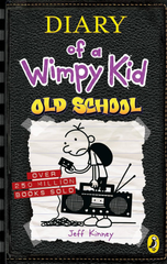 Diary of a Wimpy Kid: Old School (Book 10)