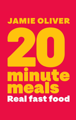 20 Minute Meals : Real Fast Food