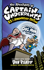 The Adventures of Captain Underpants: 25th Anniversary Edition