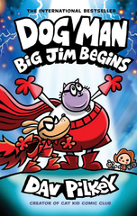 Dog Man 13: Big Jim Begins