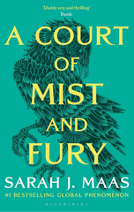 A Court Of Mist And Fury - A Court Of Thorns And Roses