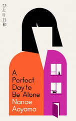 Perfect Day To Be Alone