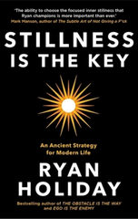 Stillness Is The Key