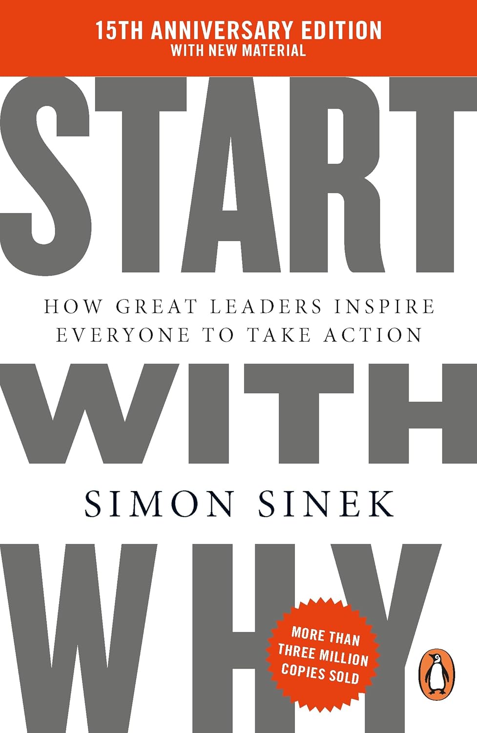 Start With Why: 15th Anniversary Edition